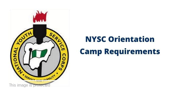 NYSC Orientation Camp Requirements